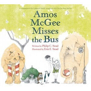 Amos McGee Misses the Bus-Philip C. Stead