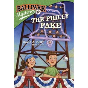 Ballpark Mysteries the Philly Fake-David Kelly