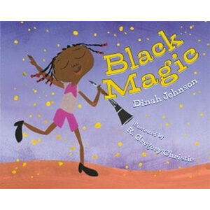 Black Magic-Dinah Johnson