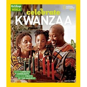 Celebrate Kwanzaa Holidays around the World-Carolyn Otto