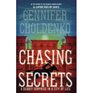 Chasing Secrets-Gennifer Choldenko
