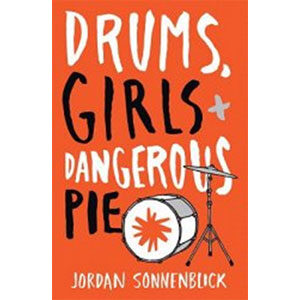 Drums, Girls and Dangerous Pie-Jordan Sonnenblick