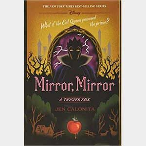 A Twisted Tale: Mirror Mirror-Jen Calonita