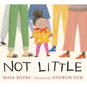 Not Little-Maya Myers and Hyewon Yum