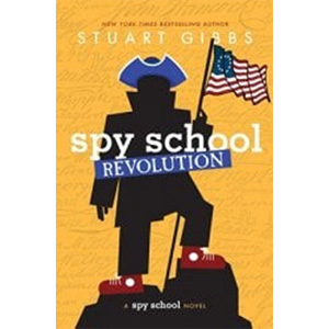 Spy School Revolution-Stuart Gibbs