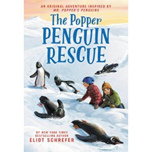 The Popper Penguin Rescue-Eliot Schrefer