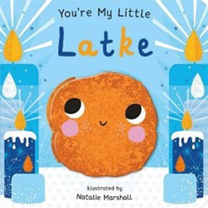 You're My Little Latke-Natalie Marshall