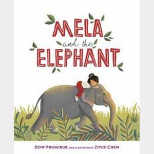 Mela and the Elephant-dow phumiruk