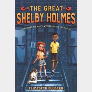 The Great Shelby Holmes #1-by Elizabeth Eulberg