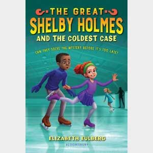 The Great Shelby Holmes and the Coldest Case #3-by Elizabeth Eulberg
