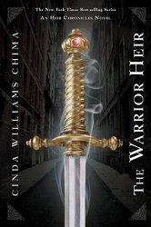 The Warrior Heir ((the Heir Chronicles, Book 1))-Cinda Williams Chima