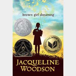 Brown Girl Dreaming-Jaqueline Woodson