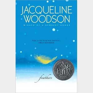 Feathers -Jaqueline Woodson