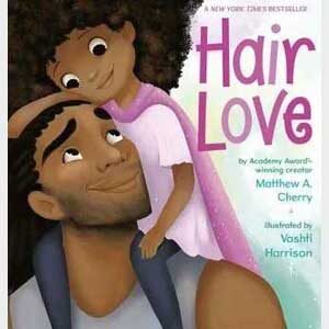 Hair Love -Matthew A. Cherry