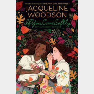 If You Come Softly-Jacqueline Woodson