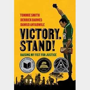 Victory. Stand!: Raising My Fist for Justice-Tommie Smith, Derrick Barnes, et al.