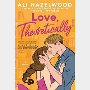 Love, Theoretically-Ali Hazelwood
