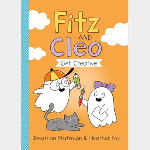 Fitz & Cleo Get Creative-Jonathan Stutzman and Heather Fox (Media Elementary School)