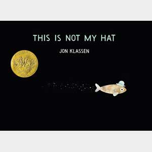 This is Not My Hat-Jon Klassen (Wayne)