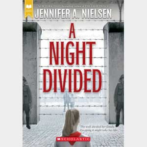 A Night Divided-Jennifer Nielsen<br>(St Philip Neri)