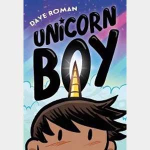 Unicorn Boy-Dave Roman