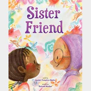 Sister Friend-Jamilah Thompkins-Bigelow (Westtown School)