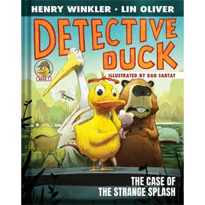 Detective Duck: The Case of the Strange Splash (Detective Duck #1) -Henry Winkler, Lin Oliver, Dan Santat <br>Hardback (Radnor-SS, 2-3)