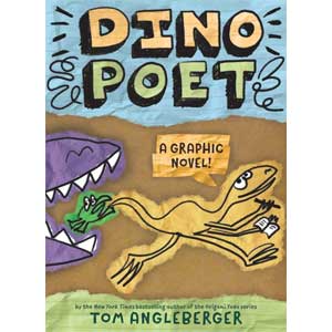 Dino Poet <br>Tom Angleberger <br>Hardback (Wayne-SS, K-1)