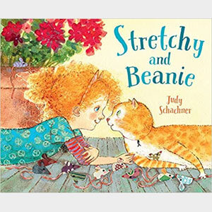 Stretchy and Beanie - Judy Schachner