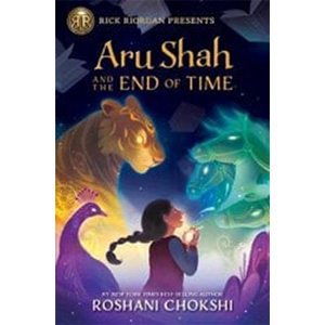 Aru Shah and the End of Time-Roshani Chokshi