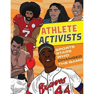 Athlete Activists: Sports Stars Who Changed the Game-Morris Katz
