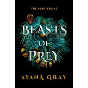 Beasts of Prey-Ayana Gray