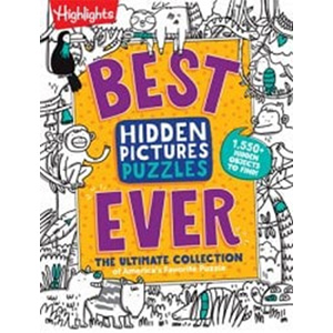 Best Hidden Pictures Puzzles Ever: The Ultimate Collection of America's Favorite Puzzle-Highlights