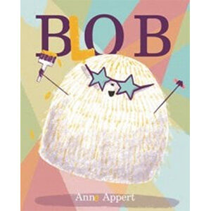 Blob-Anne Appert