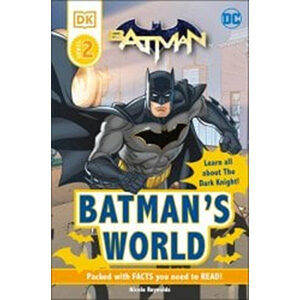 DC Batman's World Reader Level 2: Meet the Dark Knight-DK