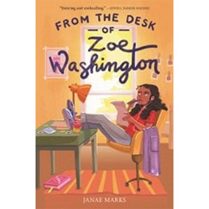 Desk of Zoe Washington-Janae Marks