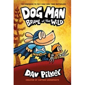Dog Man Brawl of the Wild-Dav Pilkey