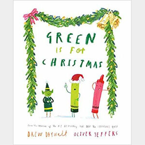 Green Is for Christmas-Drew Daywalt