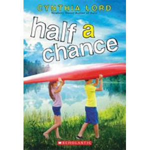 Half a Chance-Cynthia Lord