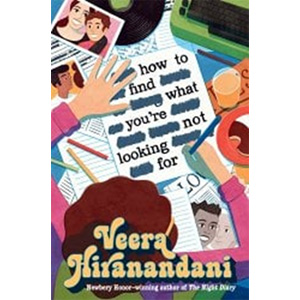 How to Find What You're Not Looking For-Veera Hiranandani