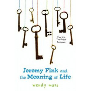 Jeremy Fink and the Meaning of Life-Wendy Mass