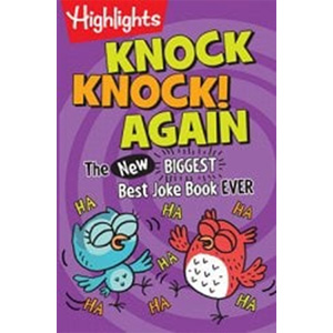 Knock Knock! Again: The (New) Biggest, Best Joke Book Ever--none-