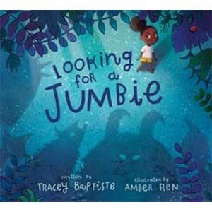 Looking for a Jumbie-Tracey Baptiste and Amber Ren