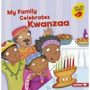 My Family celebrates Kwanzaa-Lisa Bullard