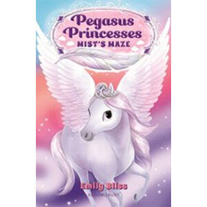 Pegasus Princesses 1: Mist's Maze-Emily Bliss