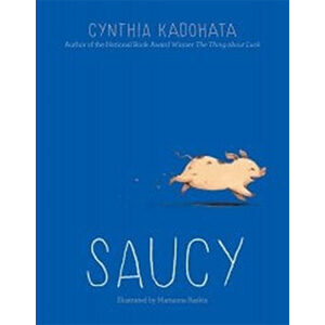 Saucy-Cynthia Kadohata