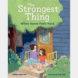 The Strongest Thing-Hallee Adelman-Autographed