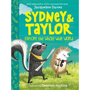 Sydney and Taylor Explore the Whole wide World-J. Davies