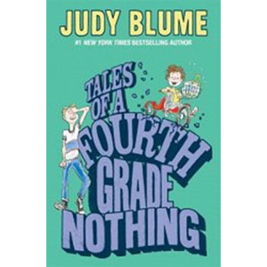 Tales of a Fourth Grade Nothing-Judy Blume