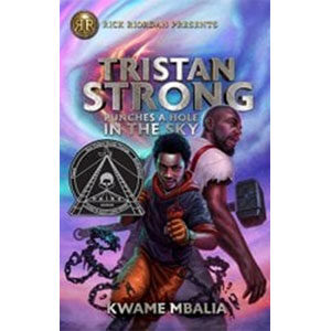 Tristan Strong Punches a Hole in the Sky-Kwame Mbalia